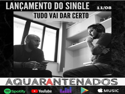 AQUARANTENADOS lança single 